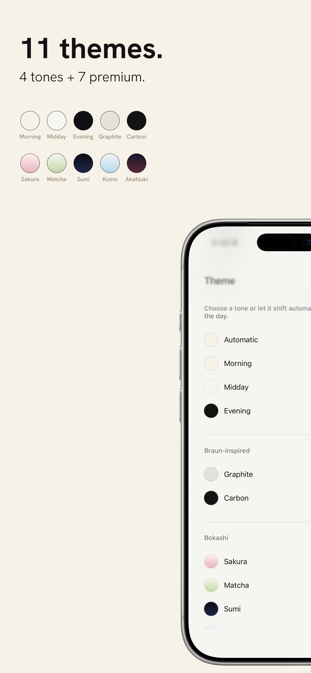 11 themes. 4 tones + 7 premium.