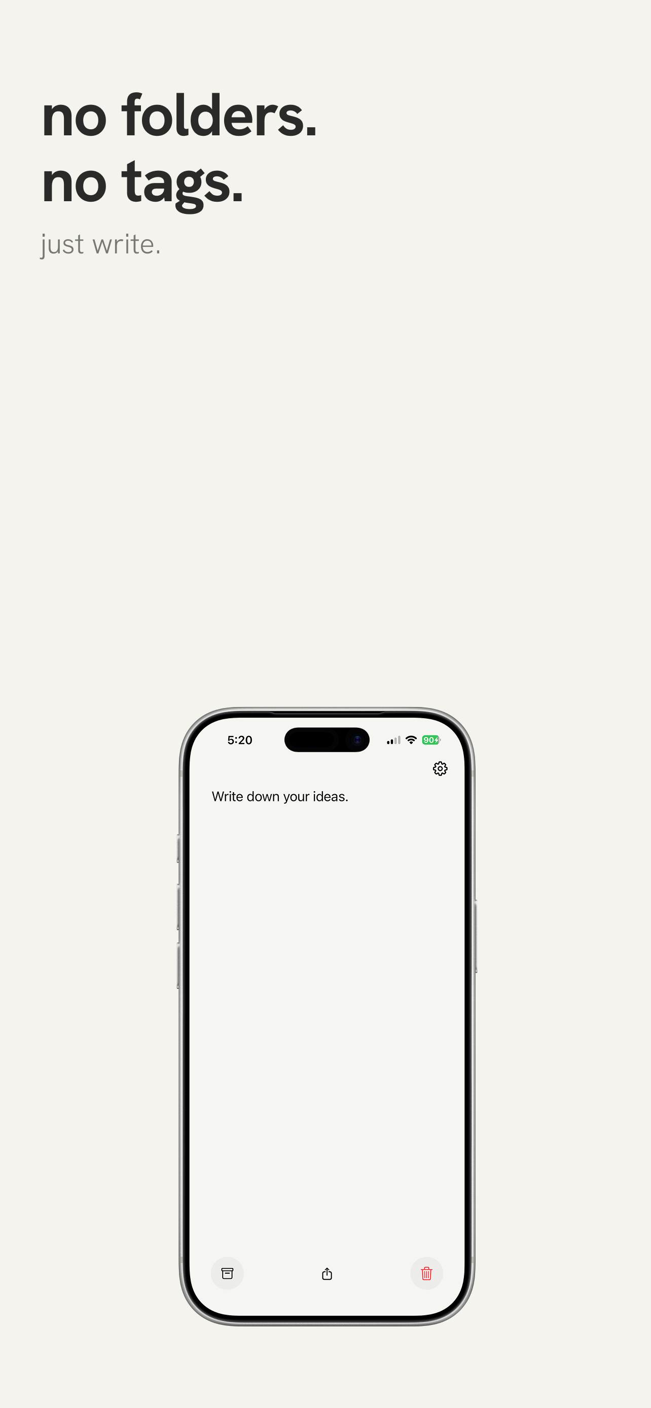 no folders. no tags. just write.