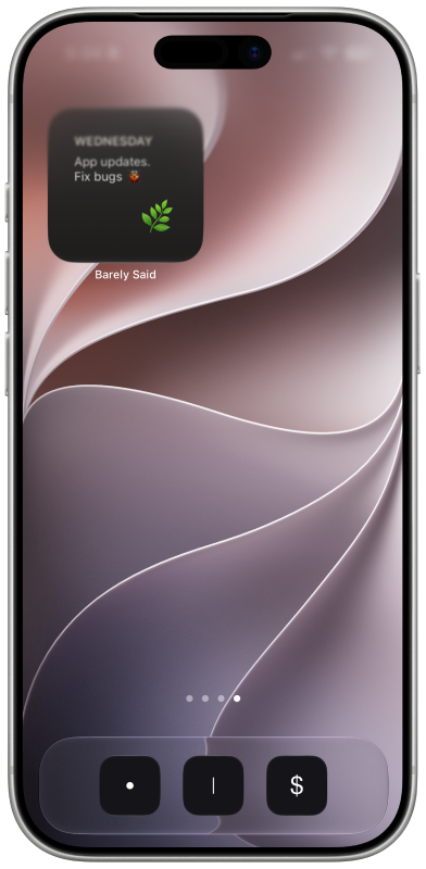 Barely Said — Small widget